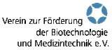 Verein zur Förderung der Biotechnologie e.V.