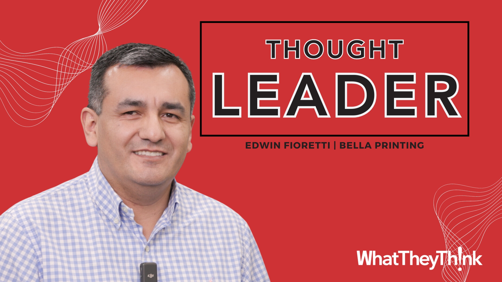 Bella Printing’s Edwin Fioretti on Digital Embellishments