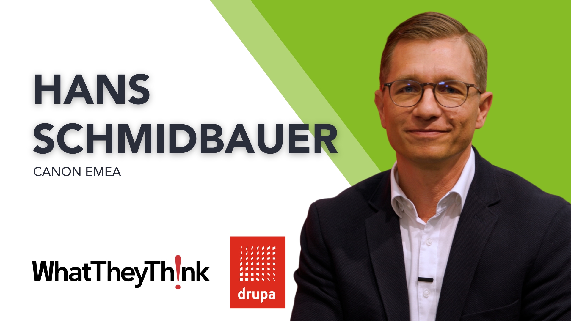 Exploring Canon's Innovations: Hans Schmidbauer at drupa