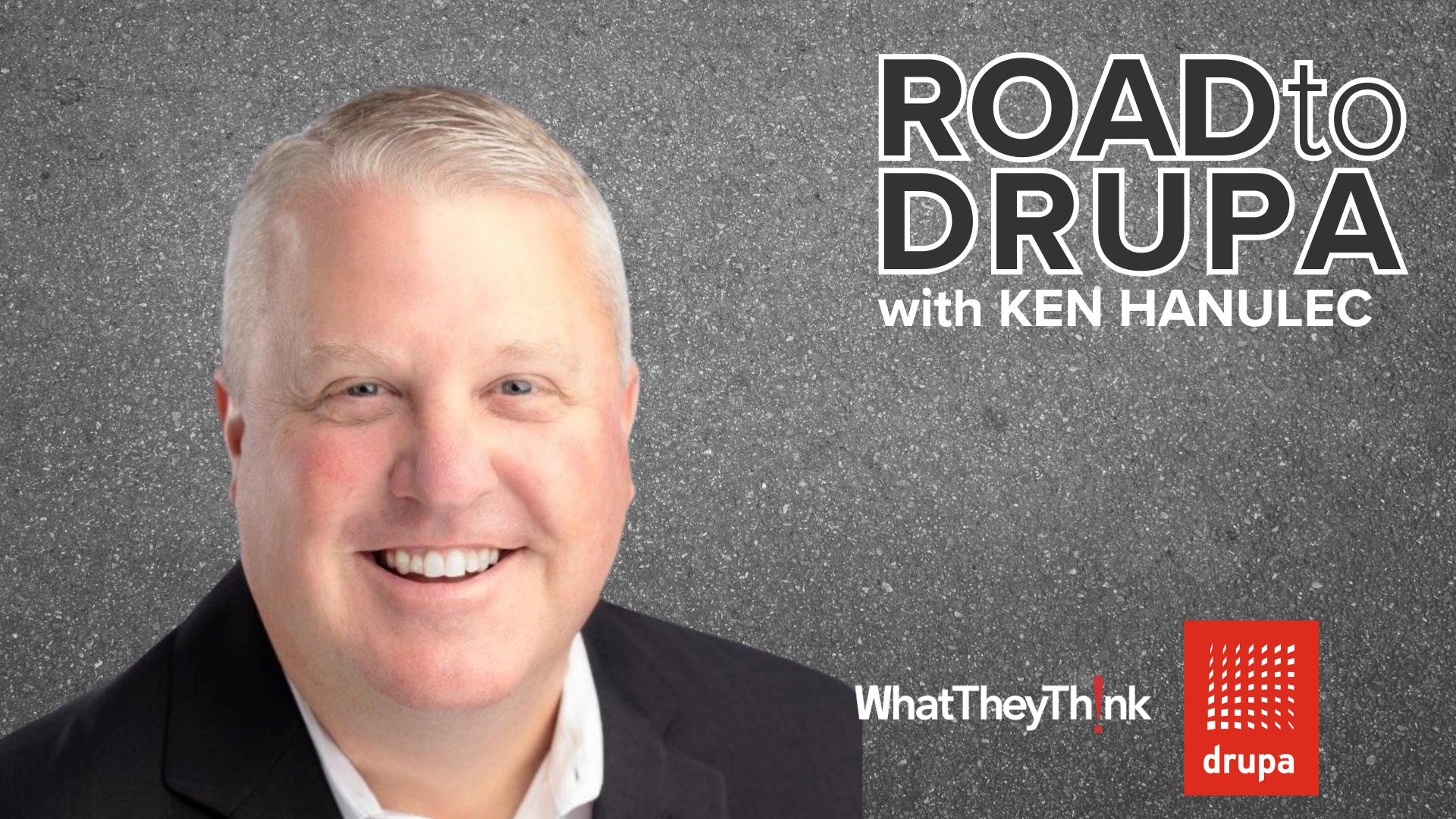 Road to drupa: EFI's Ken Hanulec Previews EFI's Presence at the Show