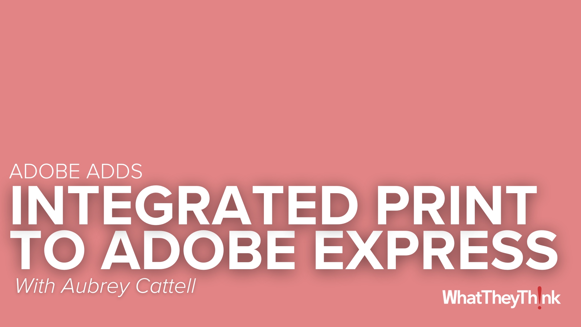 Adobe Adds Integrated Print Function to Adobe Express