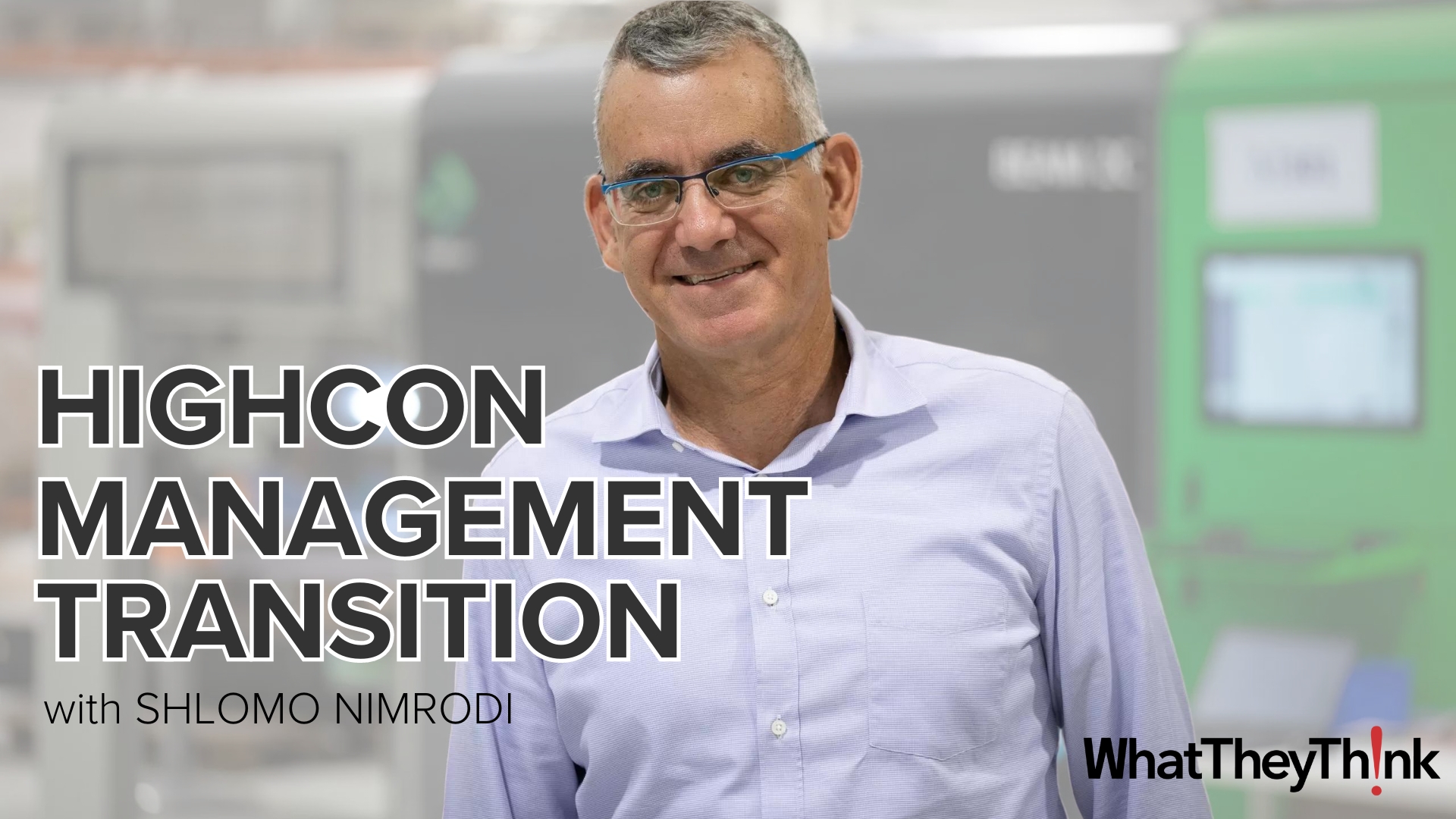 Highcon Management Transition