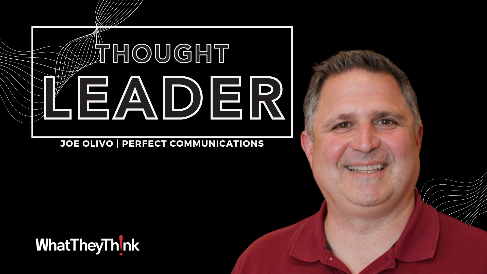 Perfect Communications’ Joe Olivo on the Inkjet Transformation
