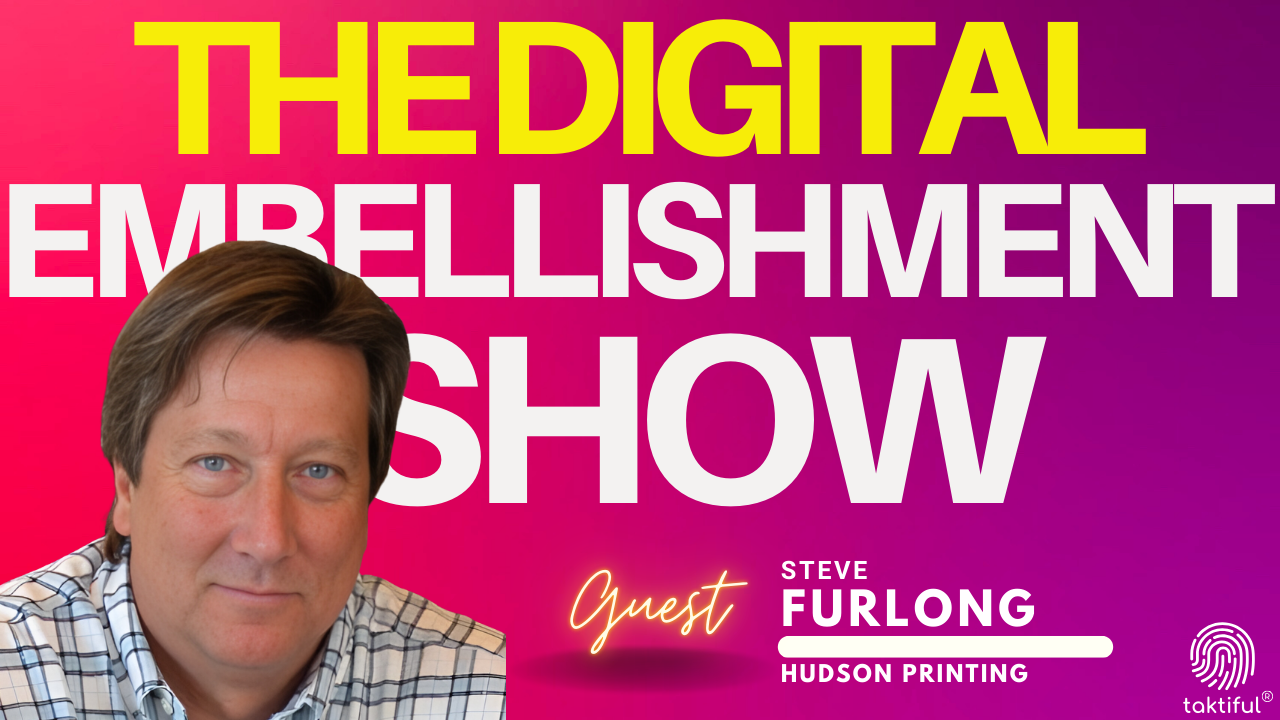 Talking Embellishments with Steve Furlong from Hudson Printing