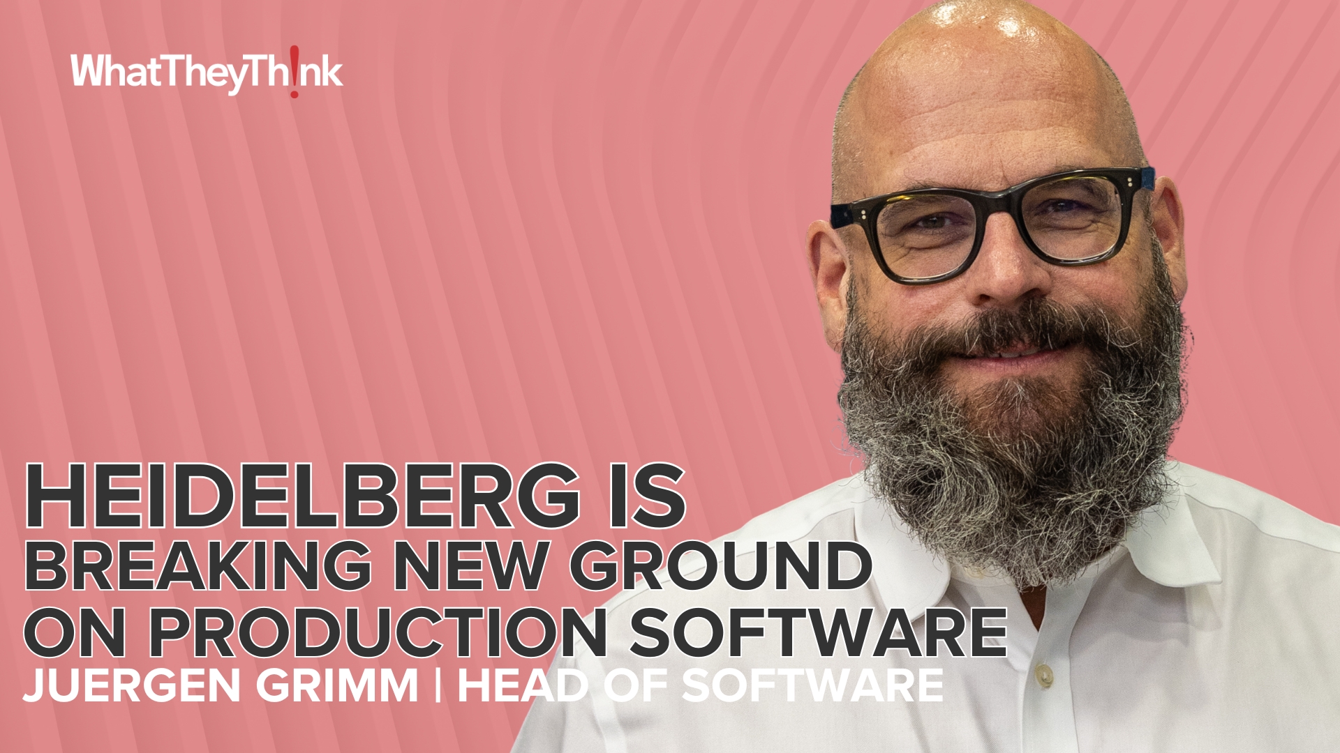 Video preview: Heidelberg Breaks New Ground on Production Software